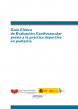 Guía Clínica de evaluación cardiovascular previa a la práctica deportiva en pediatría